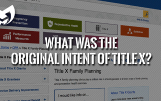 What was the original intent of Title X?