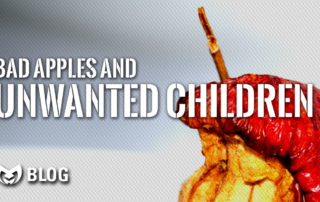 Bad Apples and Unwanted Children