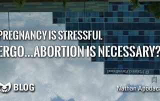 Planned Parenthood building in the background upside down, with text overlaid saying "Pregnancy is stressful, ergo... abortion is necessary?"