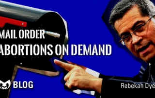 Mail Order Abortions on Demand with a mailbox and Xavier Becerra in the background.
