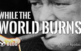While the World Burns - The Example of Winston Churchill