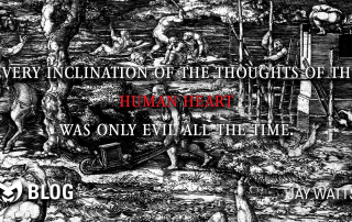 The Deluge 1544 Dirck Vellert, Netherlandish with text overlayed stating "every inclination of the thoughts of the human heart was only evil all the time."