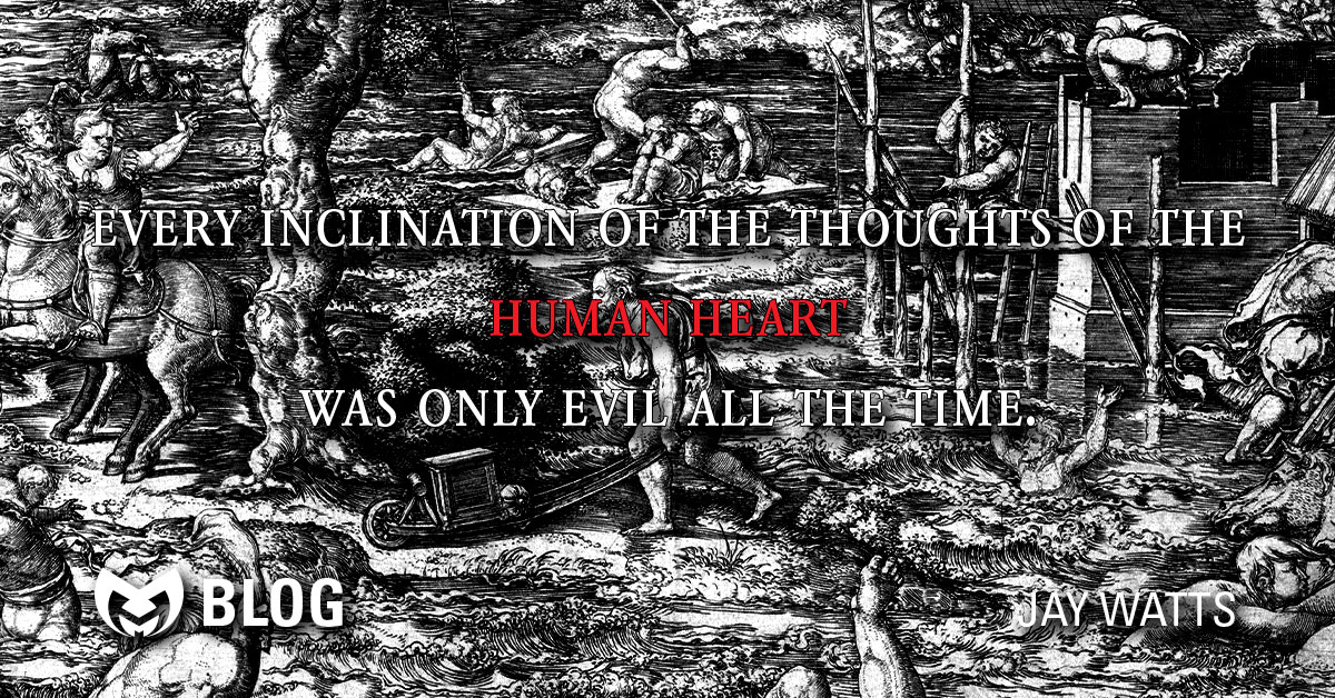 The Deluge 1544 Dirck Vellert, Netherlandish with text overlayed stating "every inclination of the thoughts of the human heart was only evil all the time."